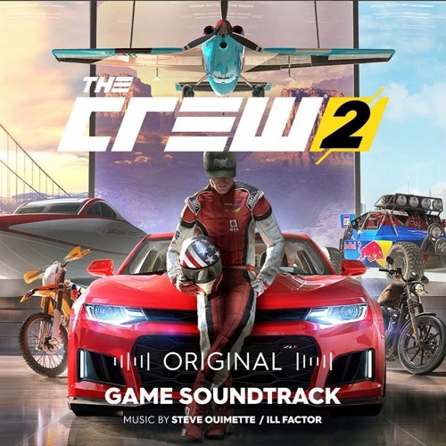 Welcome To MotorNation (Main Theme) The Crew 2 (OST) Steve Ouimette