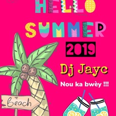 HELLO SUMMER 2019 BY DJ JAYC Extrait BBQ PARTIE 1