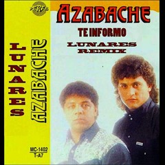 Azabache - Te Informo - Lunares remix