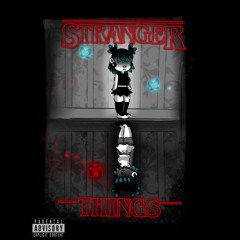 Stranger Things (Prod. By Skodi)