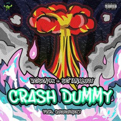 CRASH DUMMY + REISEN9K (prod. @queueupnext!)