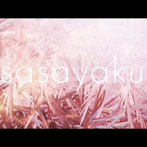 Sasayakuを歌いました - Rei Sirose