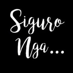 Siguro Nga - FREEK ft. CROWN
