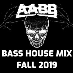 Bass House Mix Fall 2019