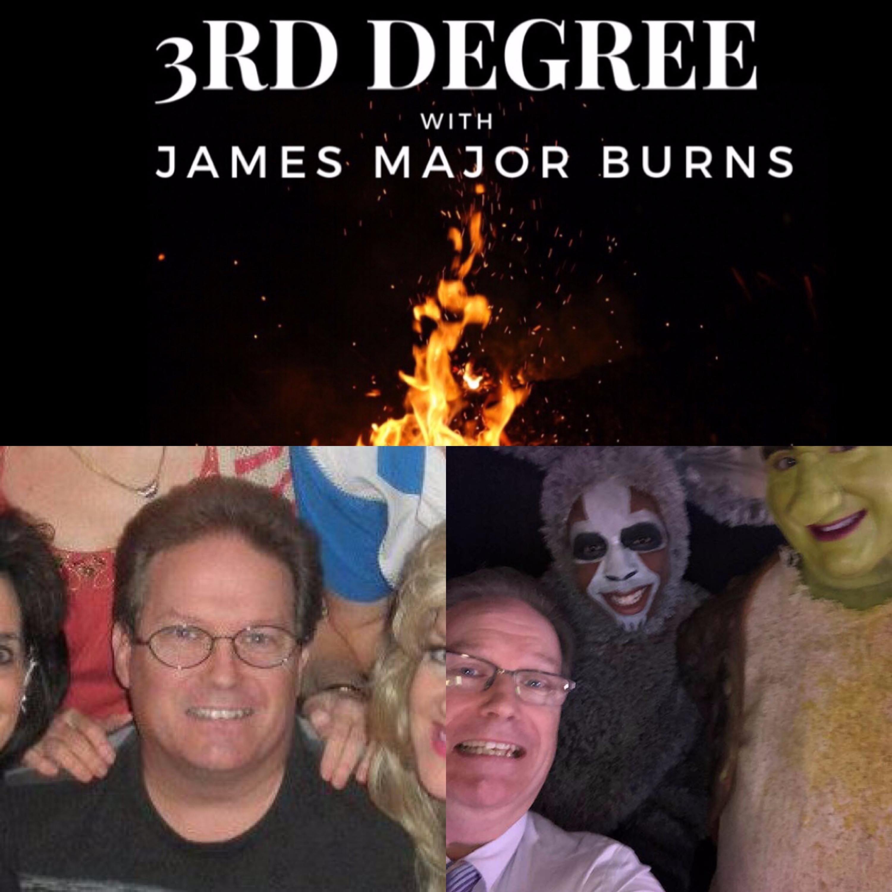 3rd Degree with James Major Burns