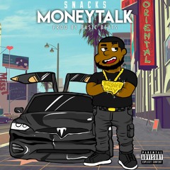 snacks money talk prod. by basic