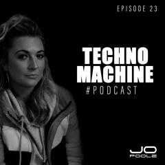 Techno Machine Podcast Episode23
