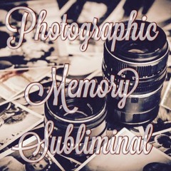 Gain Photographic Memory Subliminal