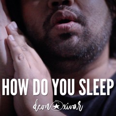 How Do You Sleep? (Sam Smith) COVER by Deon Oxivar