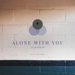 PREMIERE: Gavinco - Alone With You [Satta Records]