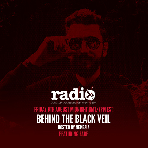 Nemesis - Behind The Black Veil #114 Featuring Fade