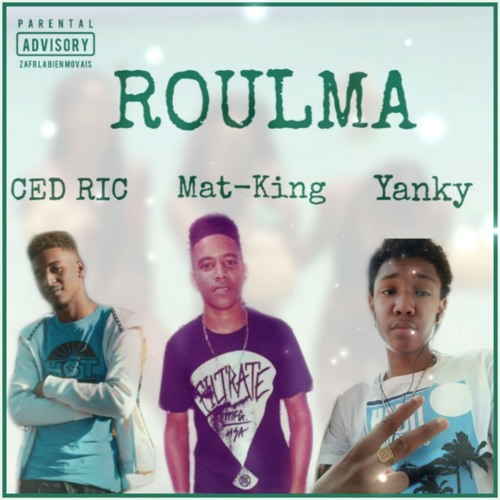 Mat King & Yanky - Roulma
