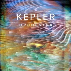 Kepler Orchestra - Some Examples