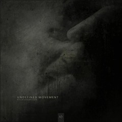 Undefined Movement - Necronomicon (SOP 044-1419)