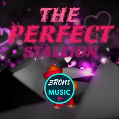 DJ Bron3 - The Perfect Stallion (Remix) [Riddim]