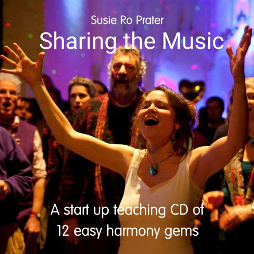 Sharing the Music - A start up teaching CD of 12 easy harmony gems
