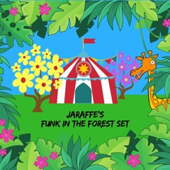 Funk In The Forest '19 Set