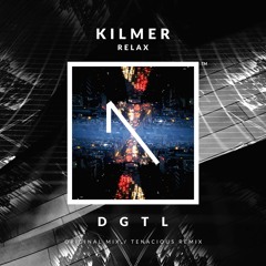 KILMER RELAX (TENACIOUS MIX DOWN)