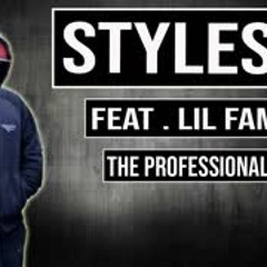 Styles P Featuring Lil Fame - The Professionals 2019