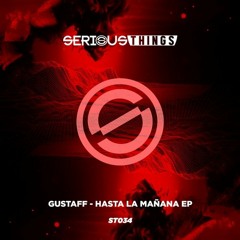 Gustaff - Hasta La Mañana (Original Mix)