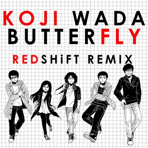 Koji Wada - Butterfly (REDSHiFT Remix)