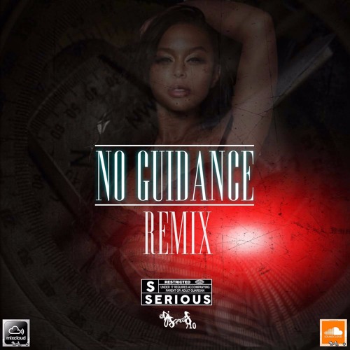 No Guidance - (Clean - Remix)
