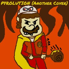 [Undertale: Hacked] PYROLUTION (Another Cover)