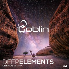Deep Elements (Dj Goblin mix vol4)