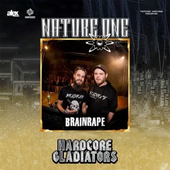 Brainrape @ Nature One 2019 - Hardcore Gladiators Stage [FREE DOWNLOAD]