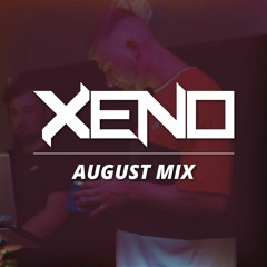 Xeno - August Mix