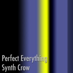 Perfect Everything