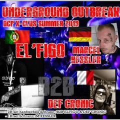 EL'FIGO B2B DEF CRONIC @ DCP Underground Outbreak