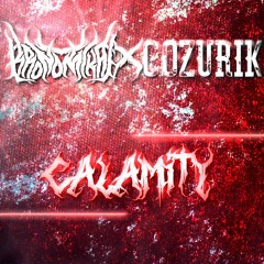 Kronomikal & Cozurik - Calamity (FREEBIE)