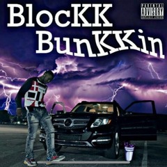 Next Up (BlocKK BunKKin Mixtape)