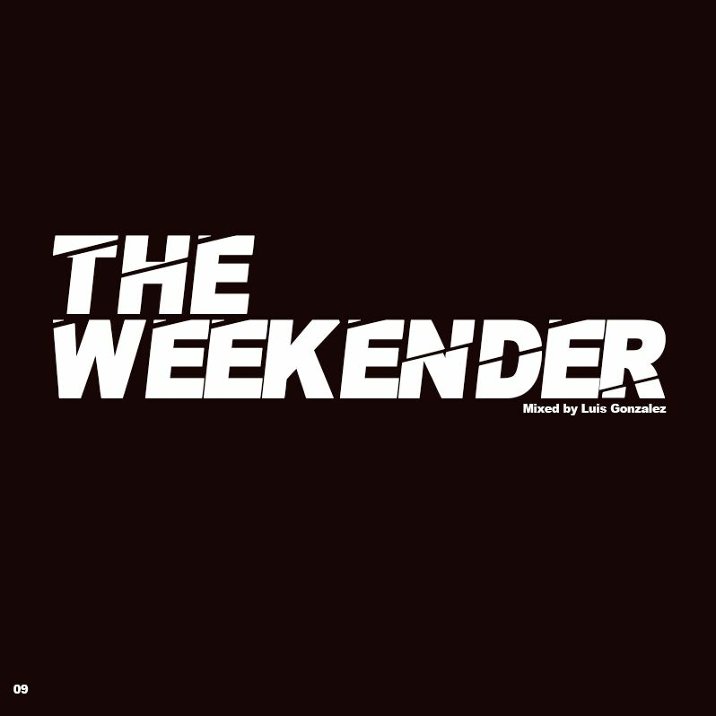 The Weekender Series