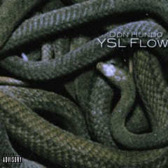 YSL Flow