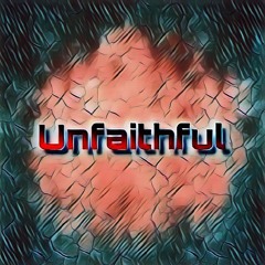 Unfaithful (Feat. Money C, Tsuni and Mr. Studio)