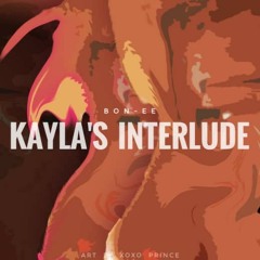 Bon-EE-Kayla's Interlude