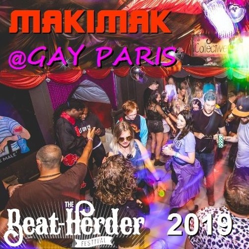 Gay Paris - Beat-Herder '19 DJ Set