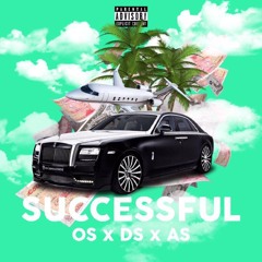 DS X OS Ft. AS - Successful (Official Audio)