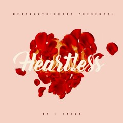 HEARTLESS