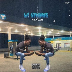 N.I.A Jam - Lil Cricket