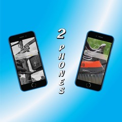 2 Phones