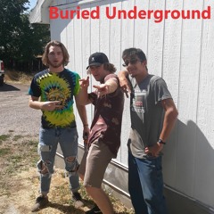Buried Underground Feat: Pilot Jones & CT