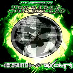 TDC Presents: The Early Chronicles Series Part 02 | Kickswitch & Exomni (NL)