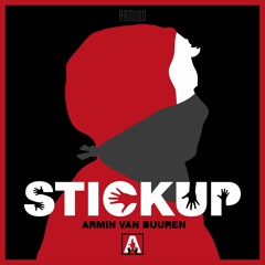 Armin Van Buuren - Stickup (Extended Mix)