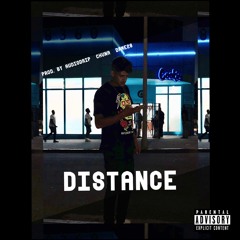 Distance // Prod. By AudioDrip , Chuna & Dame28