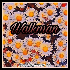 Walkman (Prod. By ONLYMD)