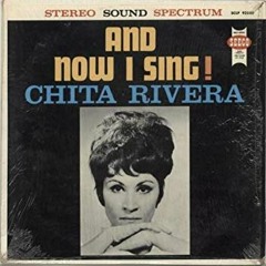 Moon River- Chita Rivera