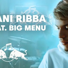 Red Bull Presents Dani Ribba Ft. Big Menu 21334